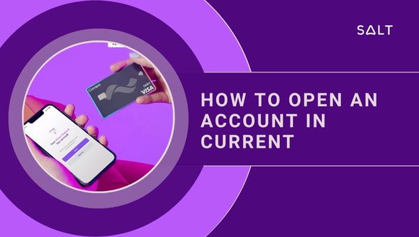 How To Open An Account In Current 