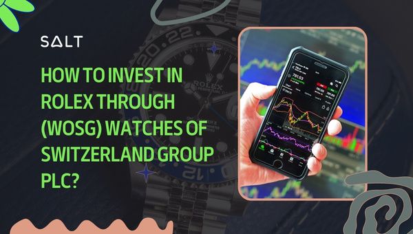 Comment investir dans Rolex via (WOSG) Watches Of Switzerland Group PLC ?