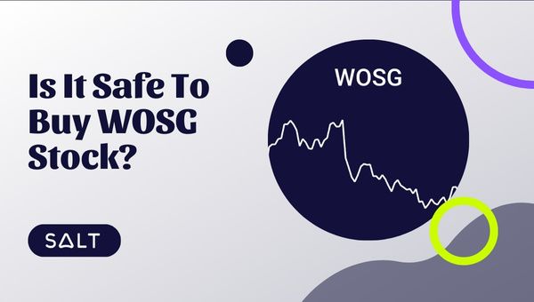 Безопасно ли покупать акции WOSG?