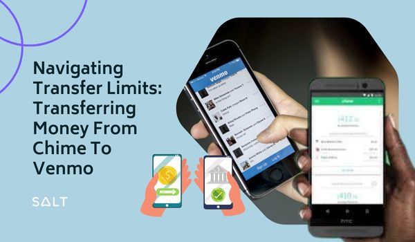 Navigating Transfer Limits: Transferring Money From Chime To Venmo