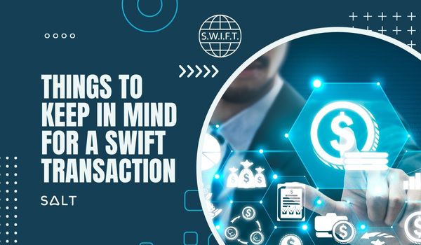Things To Keep In Mind For A Swift Transaction