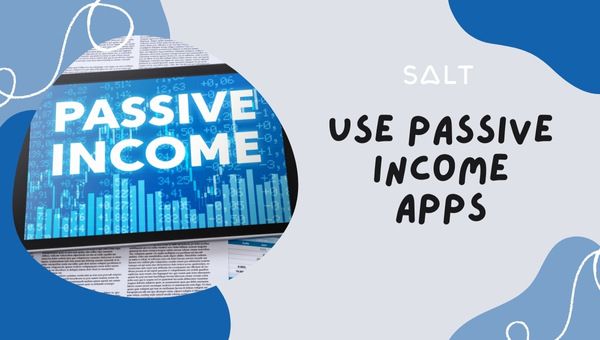 Gebruik apps voor passief inkomen