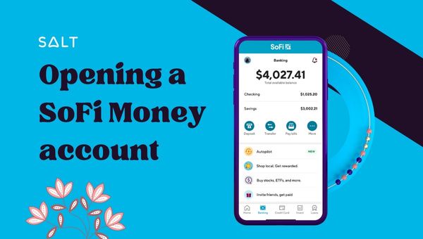 Opening a SoFi Money account