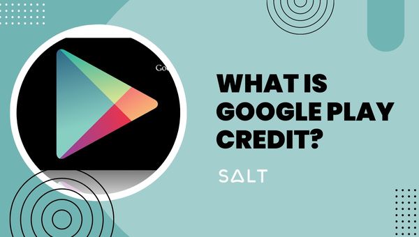 Che cos'è il credito di Google Play?