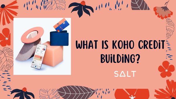 Qu'est-ce que la construction de crédit Koho ?
