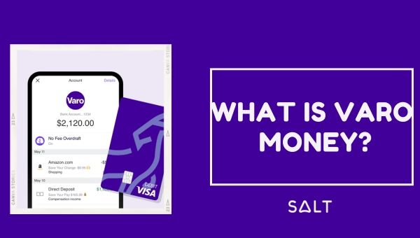 What Is Varo Money?