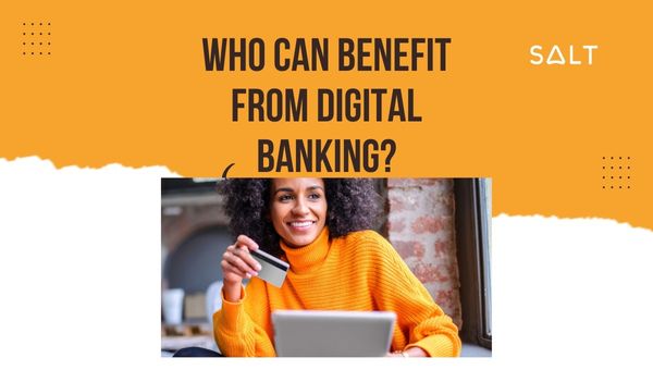 Wie kan profiteren van digitaal bankieren?
